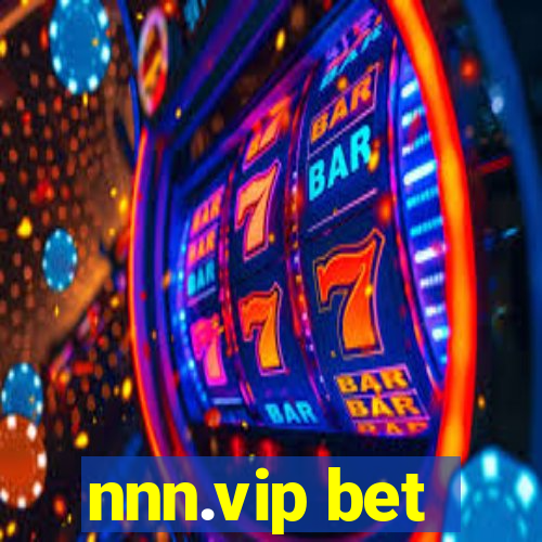 nnn.vip bet